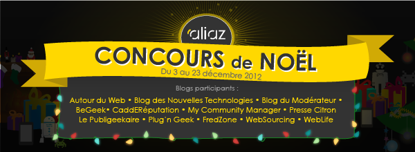 Un concours de Noël par les blogueurs pour les lecteurs : Bon d'achat, Nexus 7 et comptes Aliaz