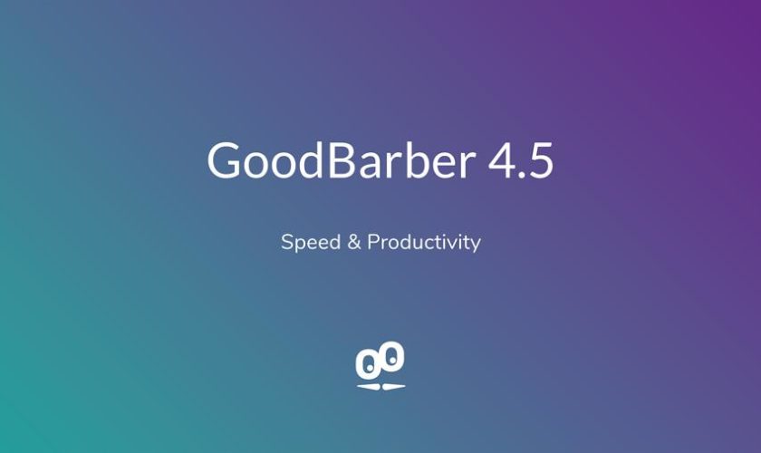 GoodBarber  : un back-office qui passe la seconde