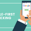 Mobile First Indexing