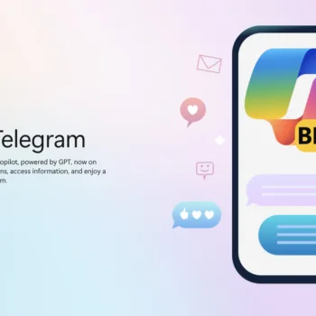 Microsoft étend Copilot à Telegram : L’IA au cœur de vos conversations