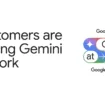 Gemini s'intègre à Google Workspace : la productivité boostée par l'IA