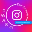 Instagram lutte contre les contenus inappropriés et l'excès de temps d'écran chez les jeunes