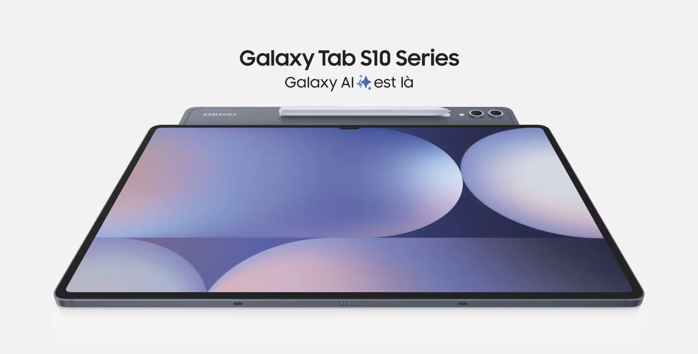 Samsung lance les Galaxy Tab S10 Ultra et S10+ : L'IA au service de la productivité et de la créativité