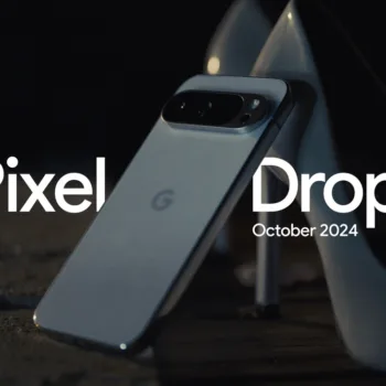 Pixel Drop d'octobre 2024 : Google Pixel se met à jour en beauté !