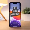 iPhone 17 "le plus ambitieux" selon son nouveau responsable : Apple prépare une révolution ?