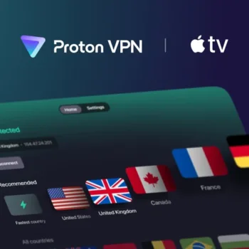 Streaming en toute sécurité : Proton VPN débarque sur Apple TV et Vision