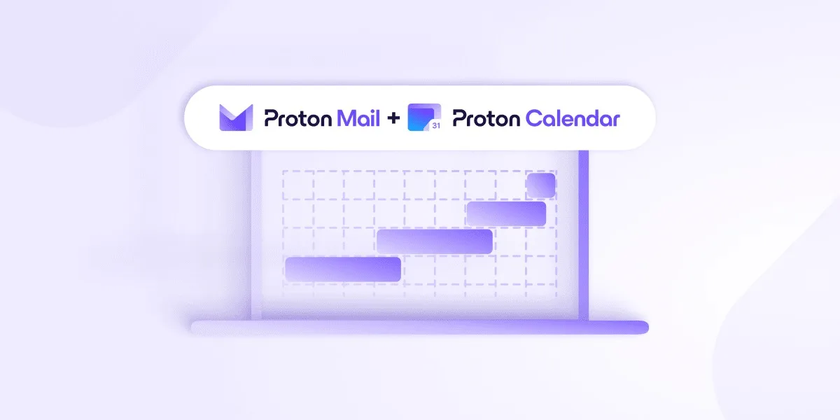 Proton : Confidentialité renforcée et nouvelles fonctionnalités pour Mail, Calendar et Drive