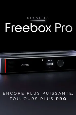 Freebox Pro : Wi-Fi 7, 8 Gbit/s et cybersécurité intégrée