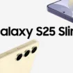 Galaxy S25 Slim bekleyenlere kot