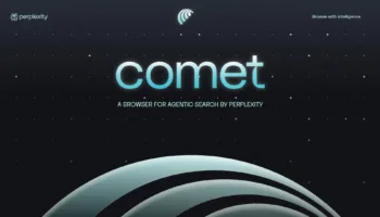 Perplexity lance Comet : un navigateur Web avec IA intégrée !