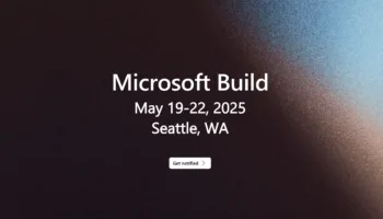 Microsoft Build 2025 : l'IA à l'honneur, Copilot et Surface en vedette du 19 au 22 mai !