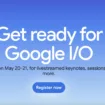 Google I/O 2025 : Rendez-vous les 20 et 21 mai pour un événement riche en IA !