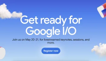 Google I/O 2025 : Rendez-vous les 20 et 21 mai pour un événement riche en IA !