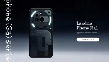 Nothing Phone (3a) : Design transparent et triple caméra avec zoom périscopique !