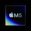 Apple M5 : production lancée, mais pas de 2 nm pour cette année !